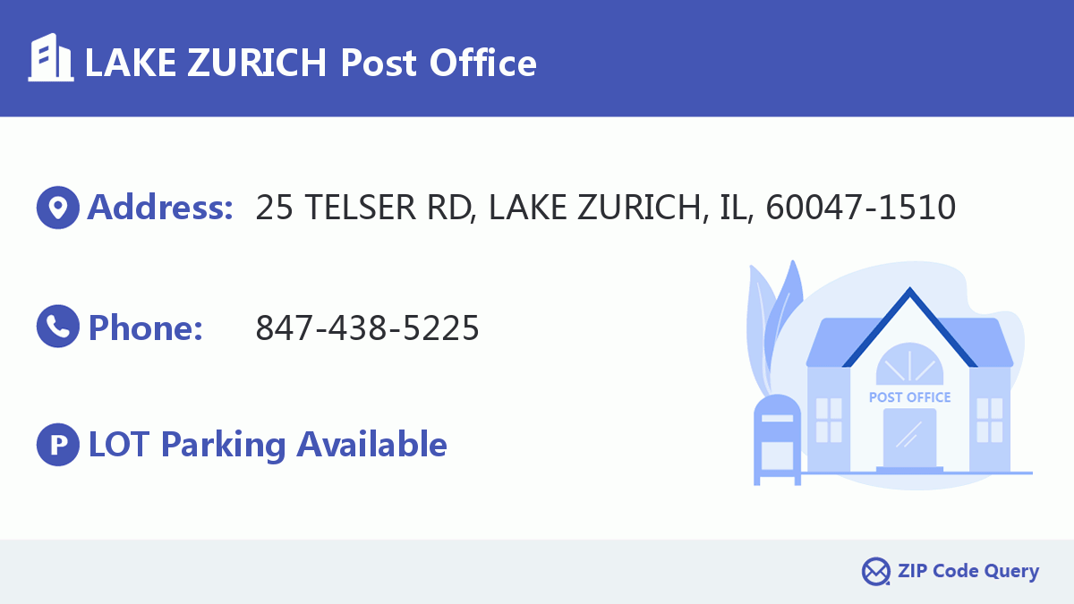 Post Office:LAKE ZURICH